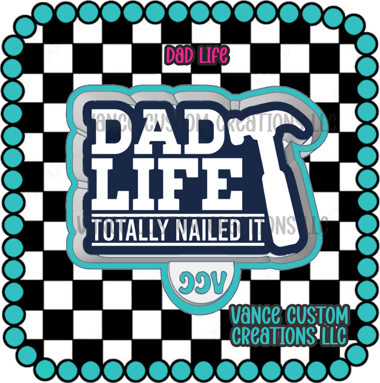 Dad Life Freshie Mold