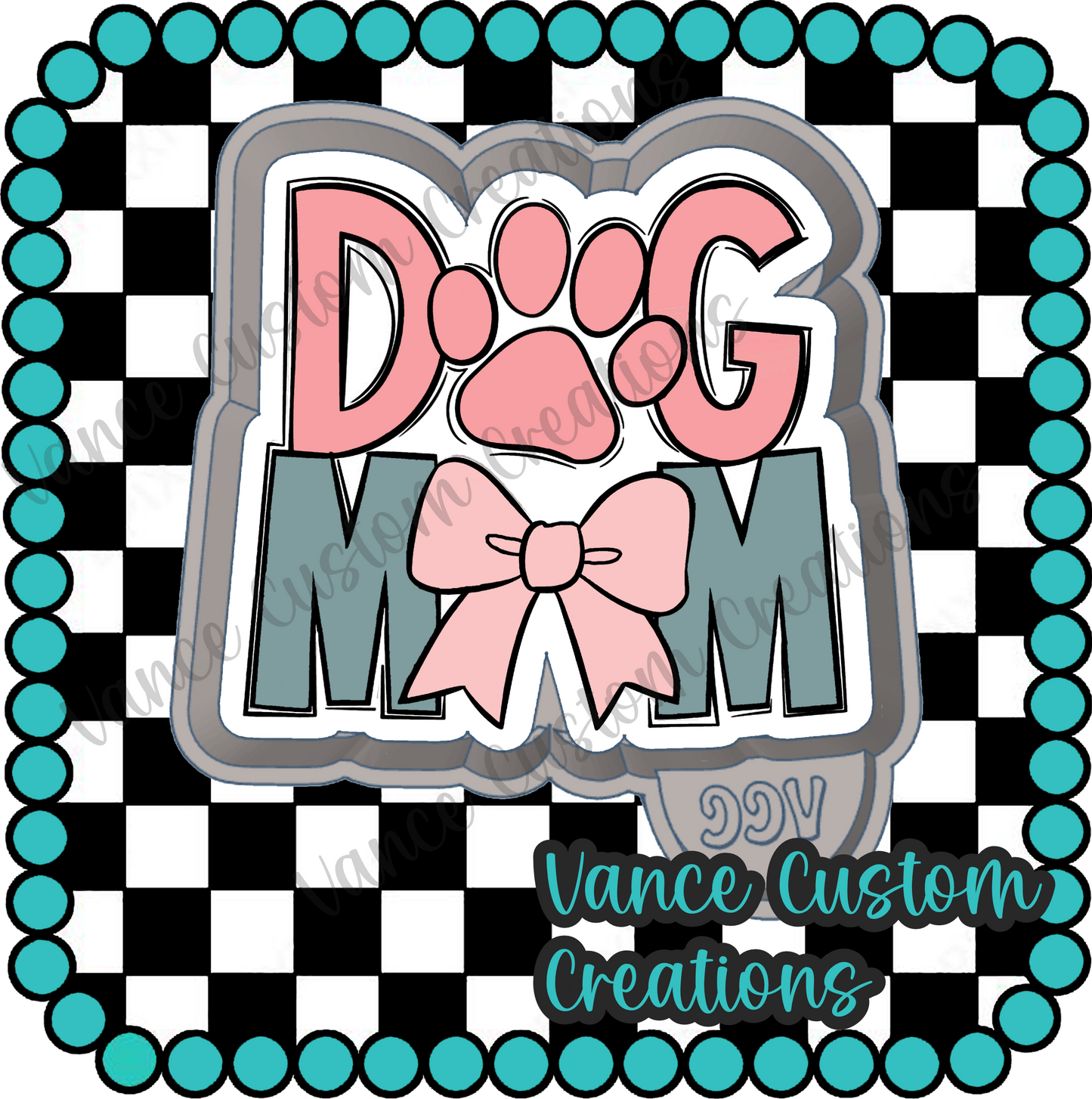 Dog Mom Freshie Mold