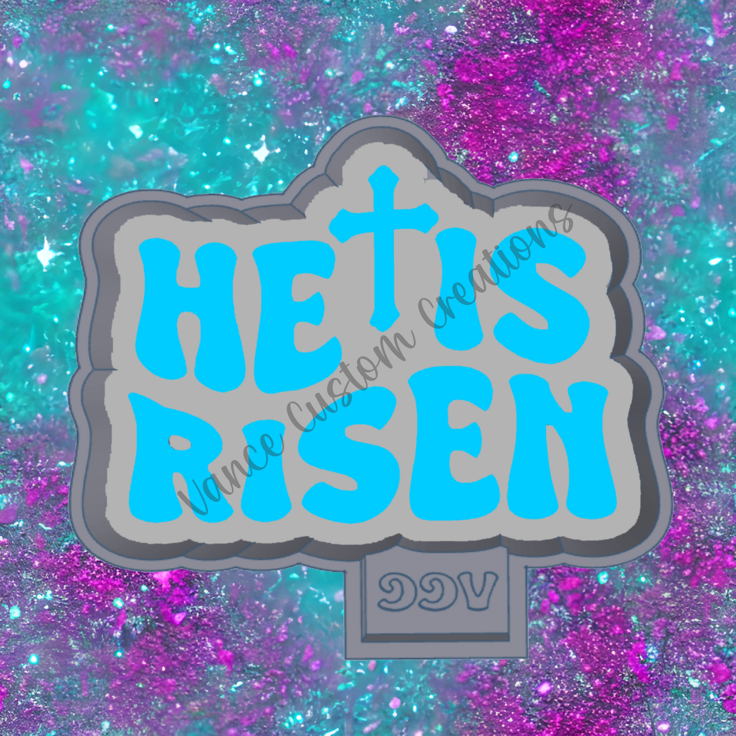 He Is Risen Freshie Mold