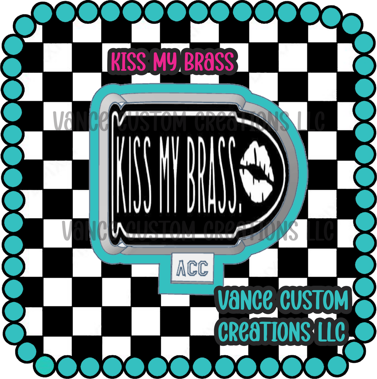 Kiss My Brass Freshie Mold