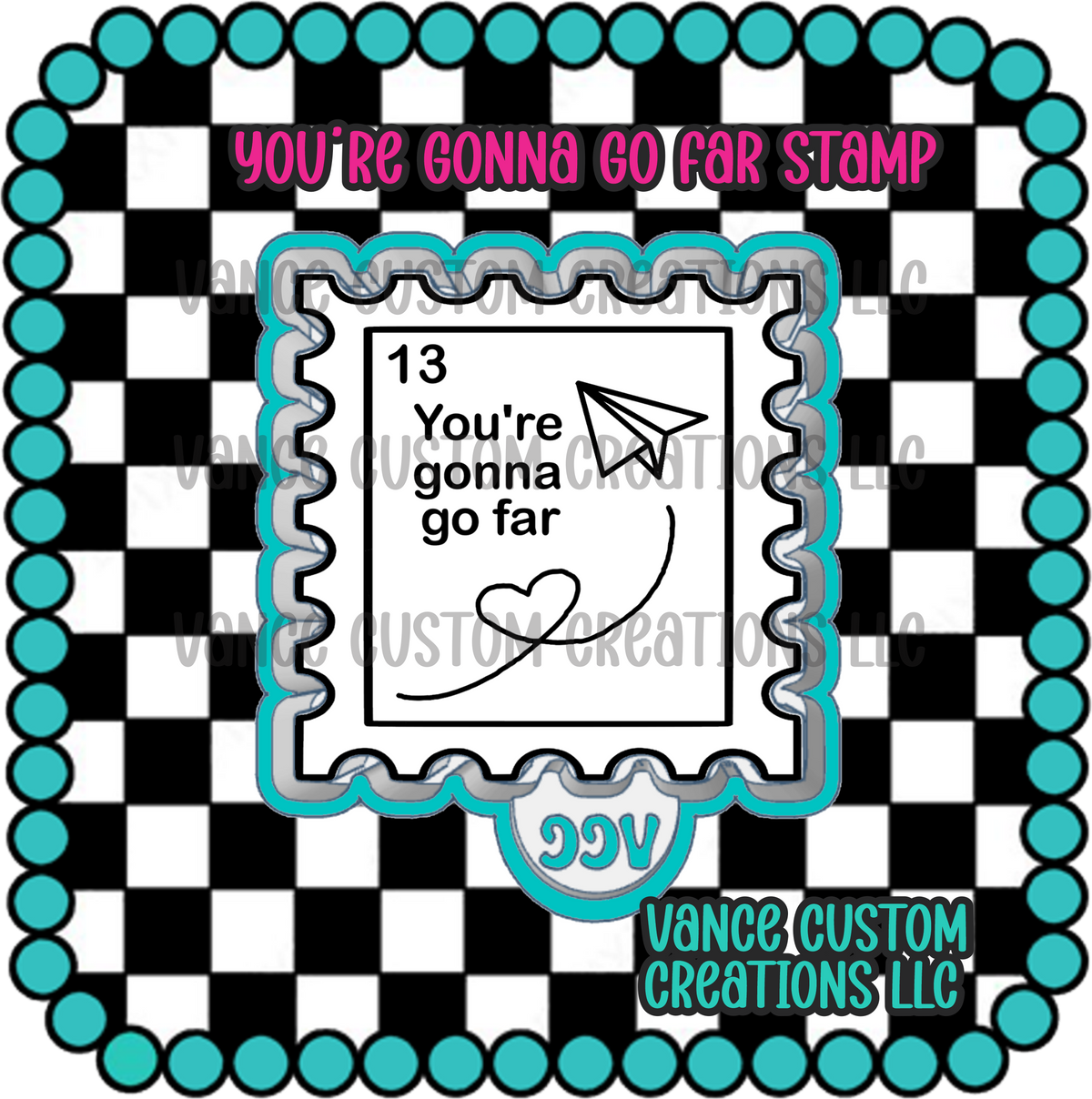You're Gonna Go Far Stamp Freshie Mold