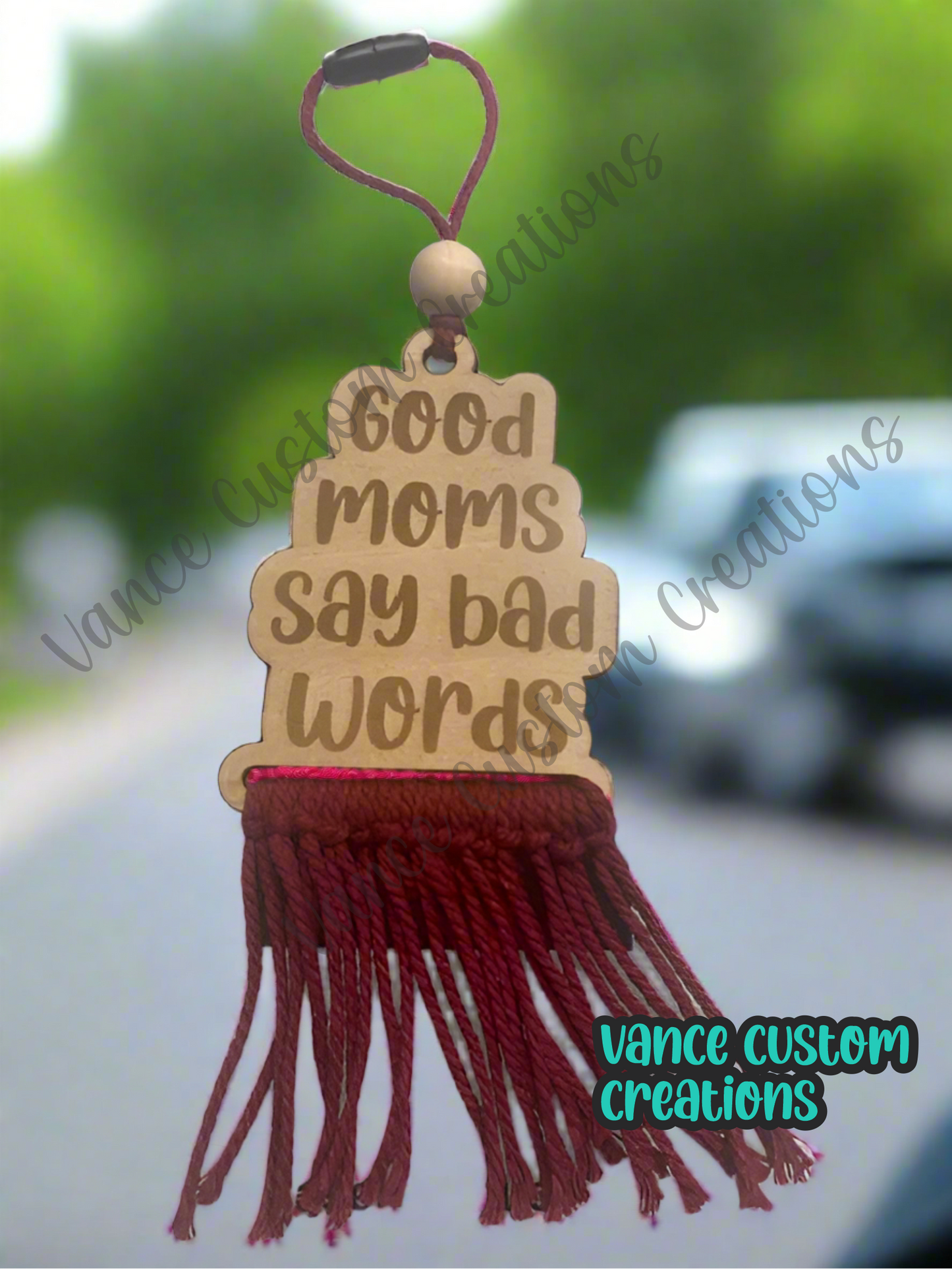 Good Moms Say Bad Words Car Charm