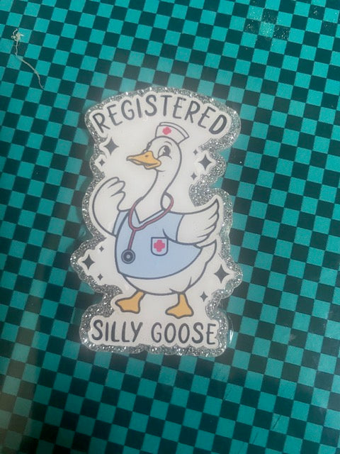 Registered Silly Goose Acrylic Badge Reel Topper