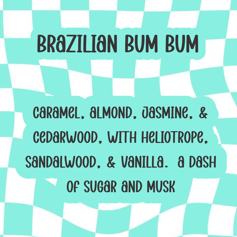 Brazilian Bum Bum Scented Wax