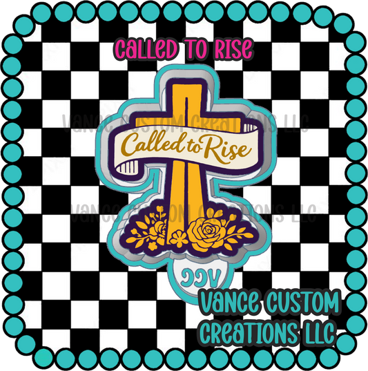 Called To Rise Freshie Mold