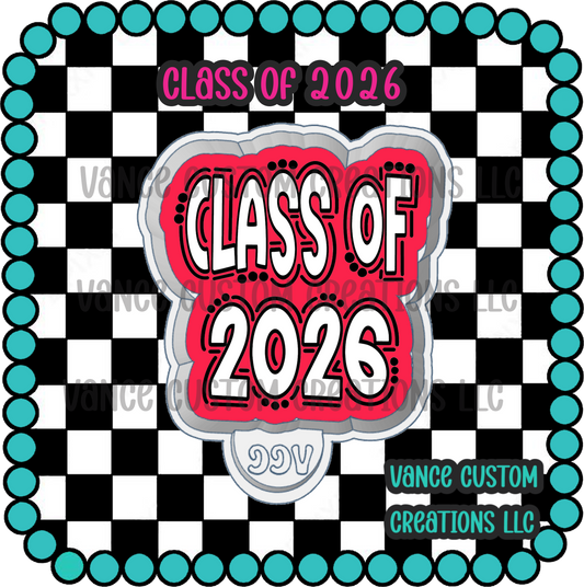 Class of 2026 Freshie Mold