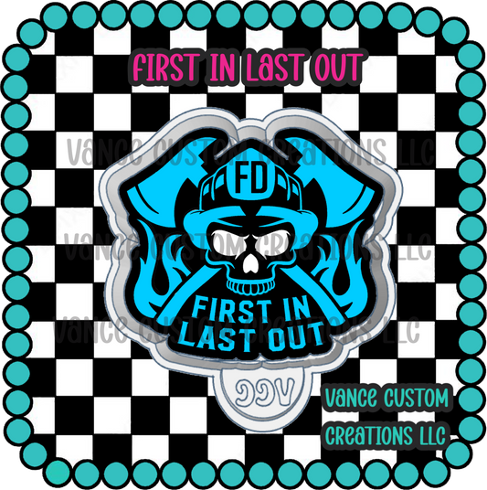 First In Last Out Freshie Mold