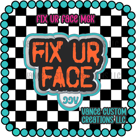 Fix Ur Face Freshie Mold