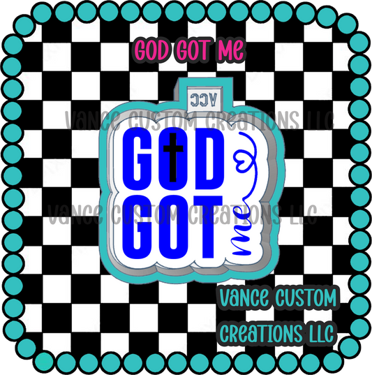 God Got Me Freshie Mold