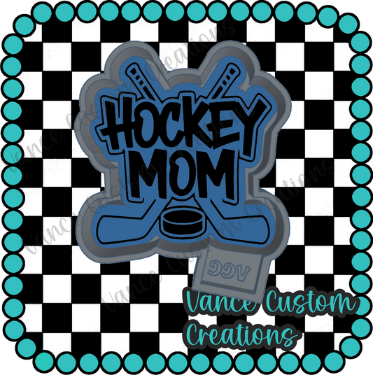 Hockey Mom Freshie Mold