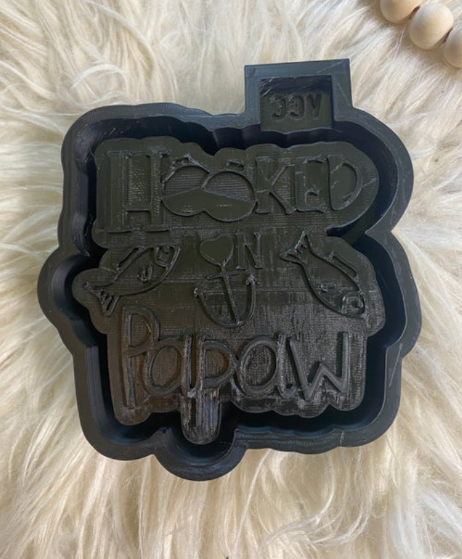 Hooked on Papaw Freshie Mold
