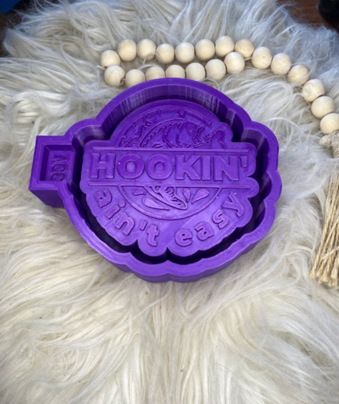 Hookin Aint Easy Freshie Mold