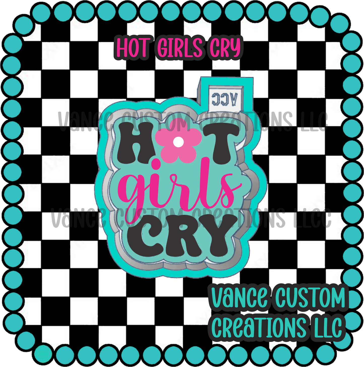 Hot Girls Cry Freshie Mold