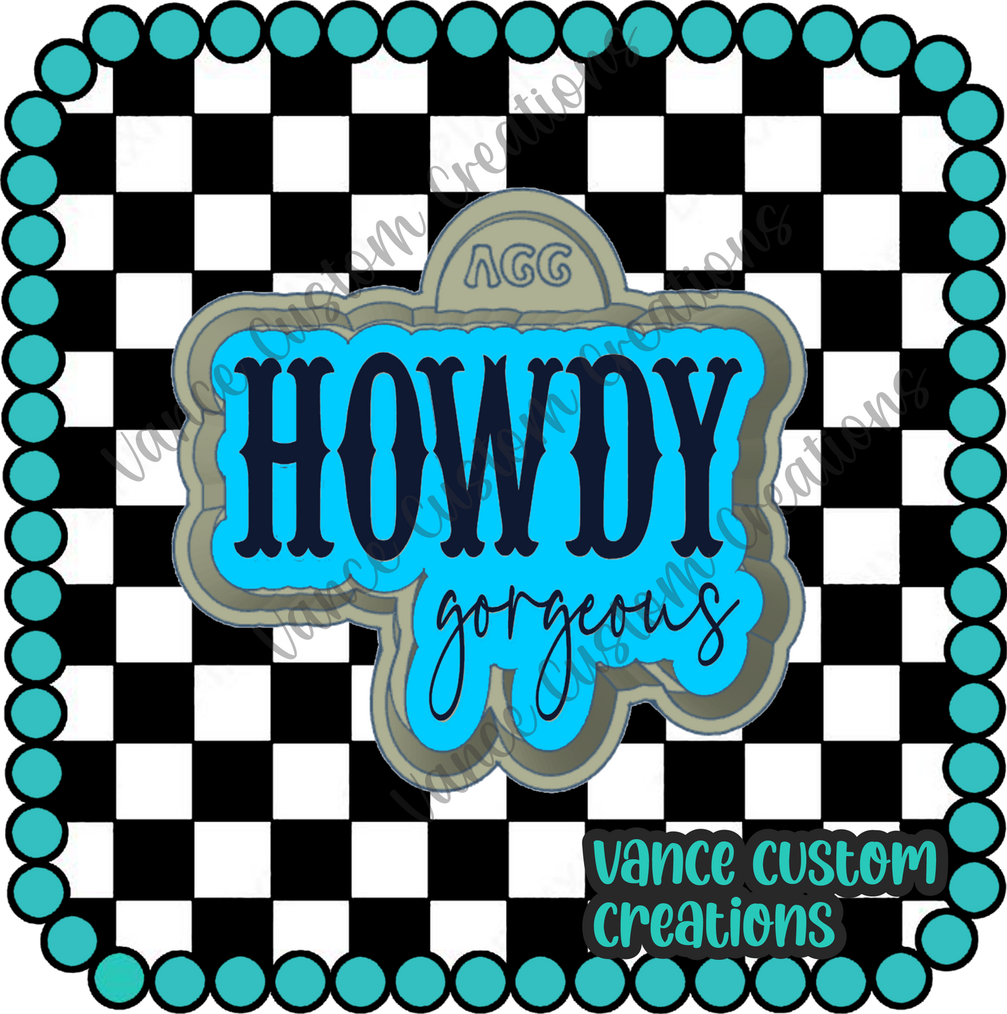 Howdy Gorgeous Freshie Mold
