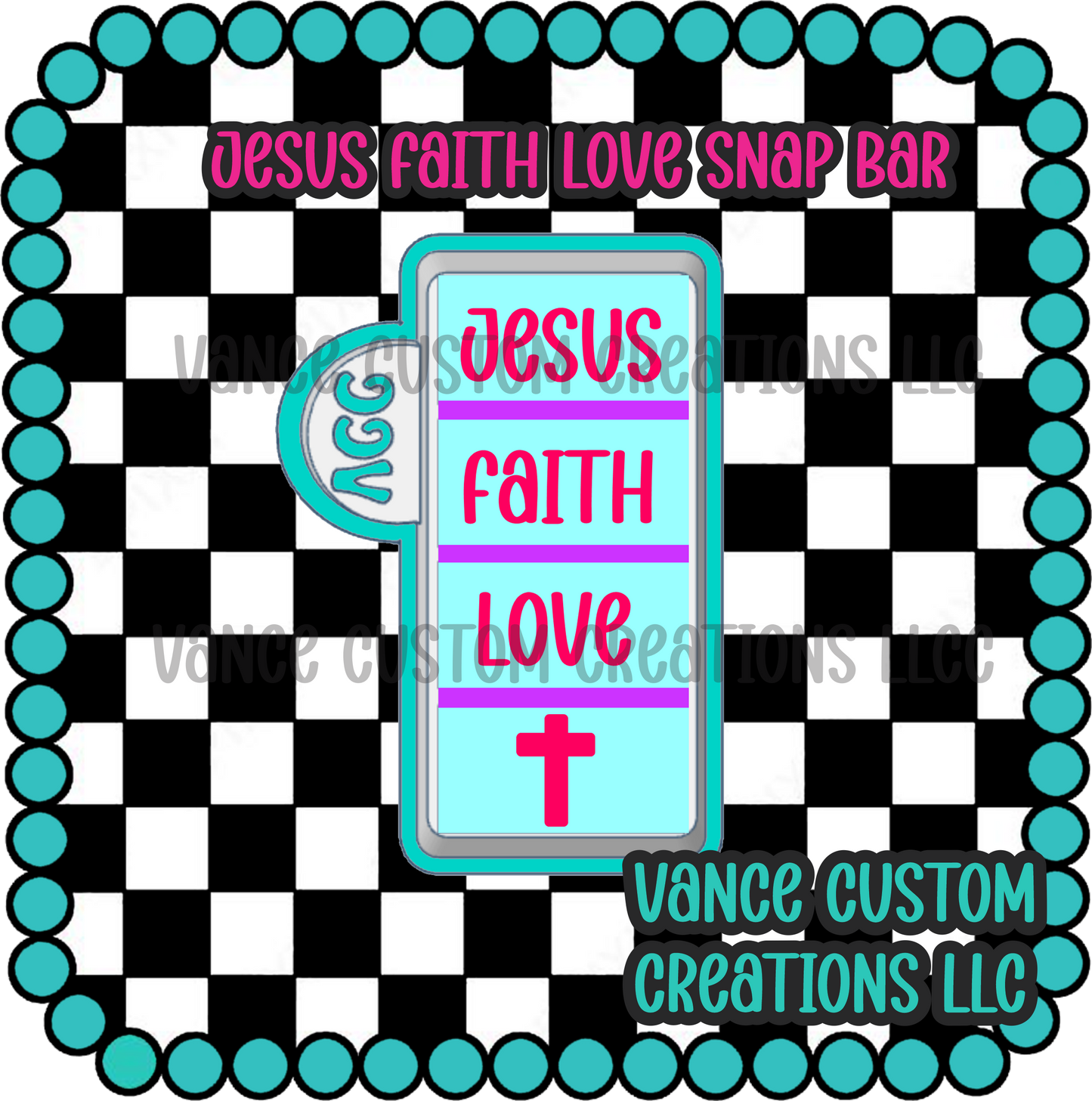 Jesus Faith Love Snap Bar Mold