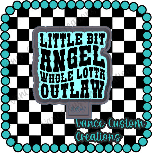 Little But Angel Whole Lotta Outlaw Freshie Mold