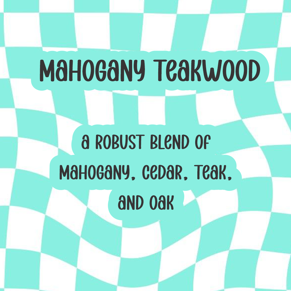 Mahogany Teakwood Scented Wax