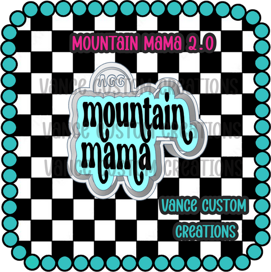 Mountain Mama 2.0 Freshie Mold
