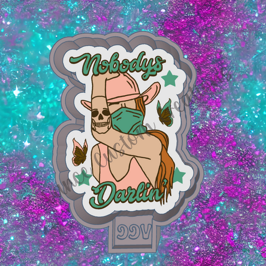 Nobody's Darlin Freshie Mold