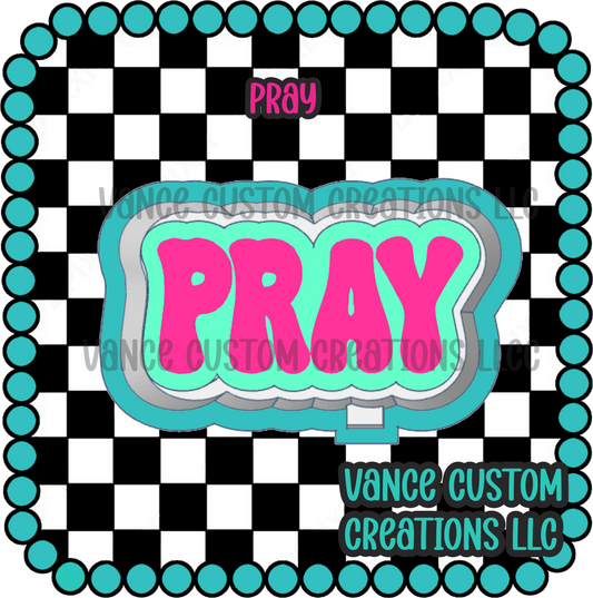 Pray Freshie Mold
