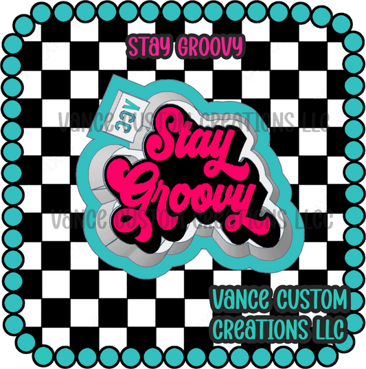 Stay Groovy Freshie Mold