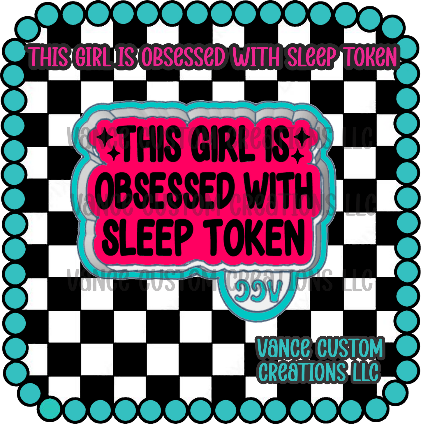 This Girl Is Obsessed with Sleep Token Freshie Mold