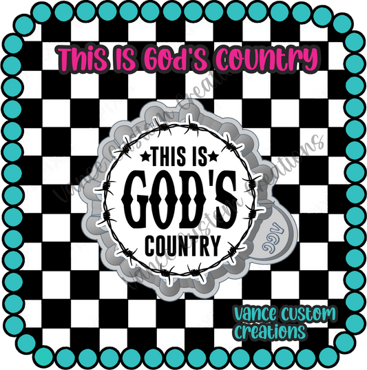This Is God's Country Freshie Mold