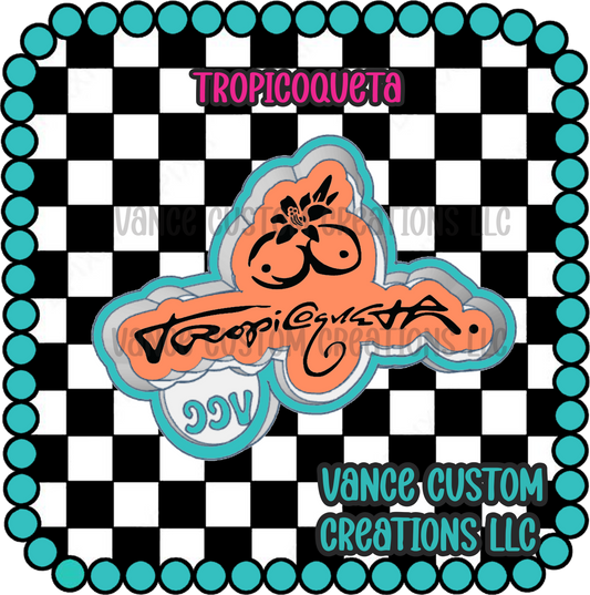 Tropicoqueta Freshie Mold