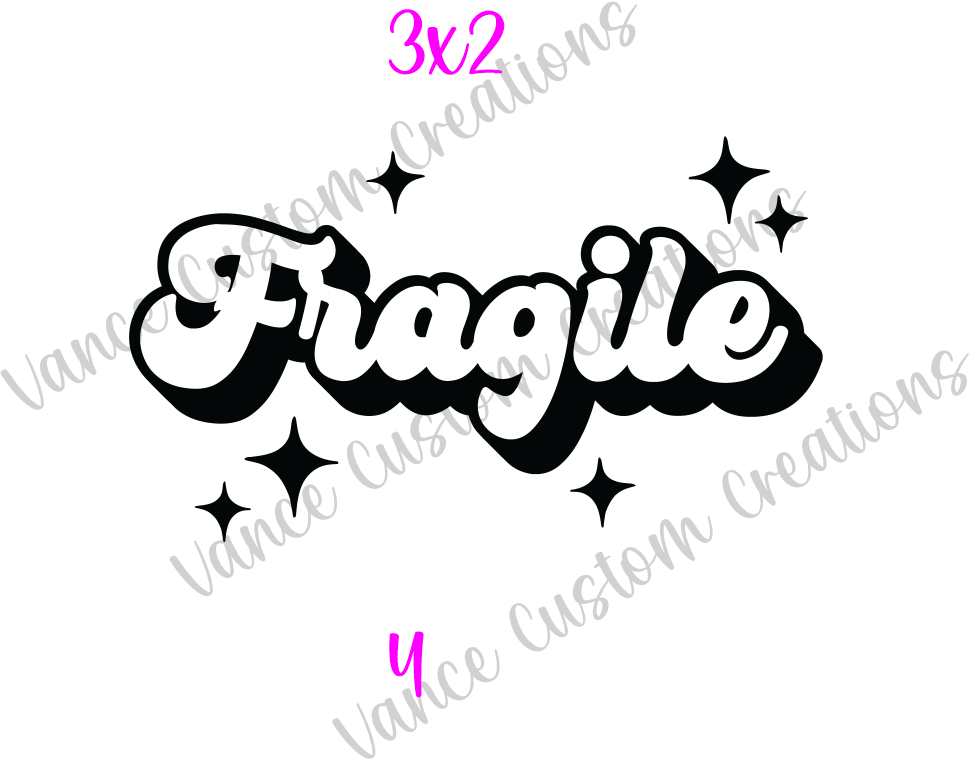 Fragile Label